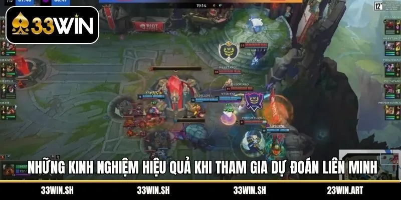 Những kinh nghiệm hiệu quả khi tham gia dự đoán Liên Minh