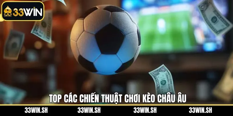 Top những chiến thuật bất bại chơi cá cược kèo