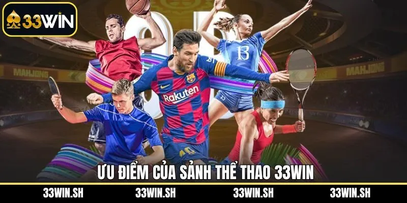 Sức hút của sân chơi thể thao 33Win trên thị trường